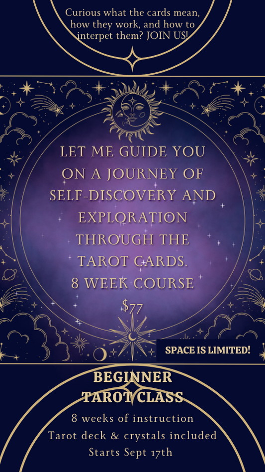 BEGINNER  8 WEEK TAROT CLASS