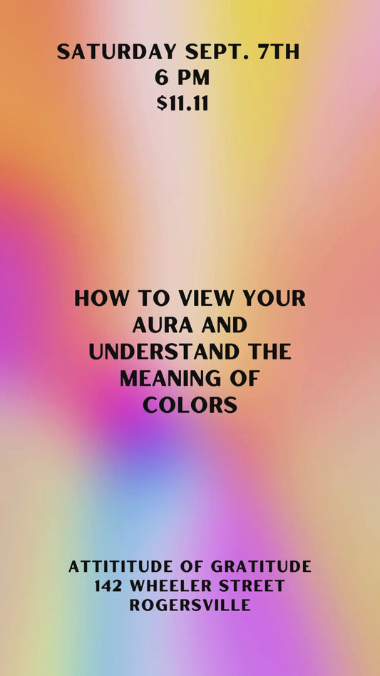 Steps to seeing your Aura. What is your colors and what do they mean.